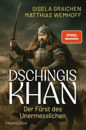 Dsching … Dsching … Dschingis Khan