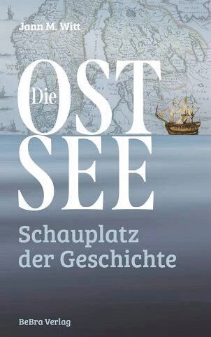 Geschichte der Ostsee im Überblick