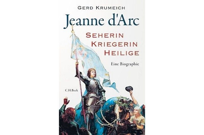 Jeanne d’Arc: Hexe oder Werkzeug Gottes?
