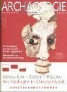 Menschen – Zeiten – Räume – Archäologie in Deutschland