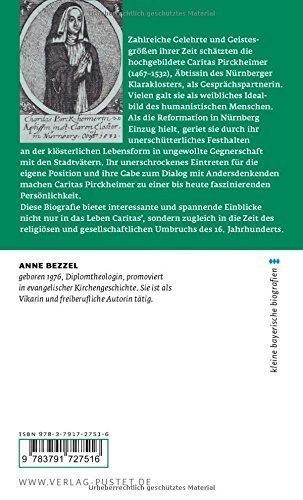 Caritas Pirckheimer. – Äbtissin und Humanistin.