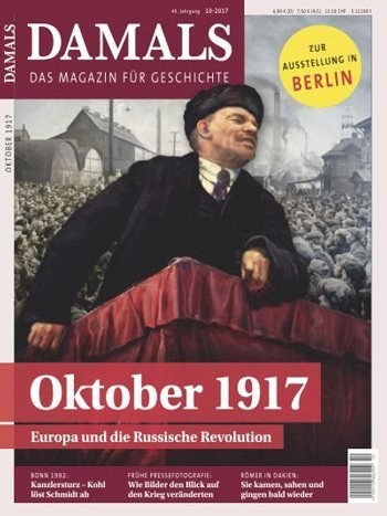 Oktober 1917. Europa und die Russische Revolution.