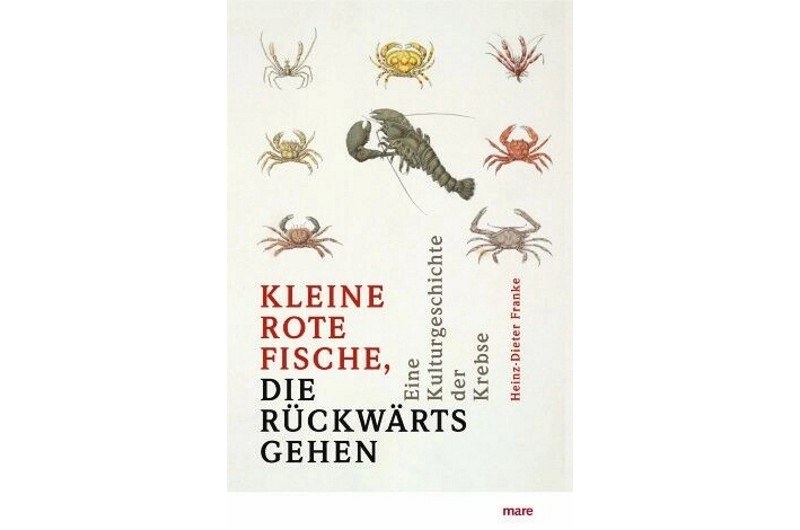 Kuriose Geschichten von Hummer und Co