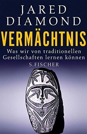Vermächtnis – Was wir von traditionellen Gesellschaften lernen können