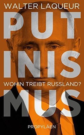 Putinismus – Wohin treibt Russland