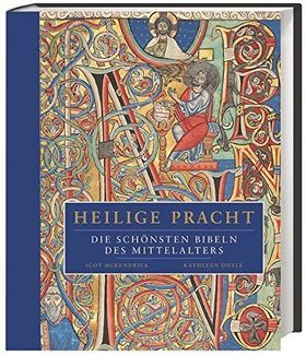 Heilige Pracht – Die schönsten Bibeln des Mittelalters