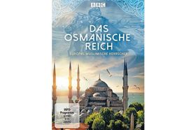 Macht und Pracht: Das Osmanische Reich