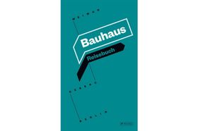 Entdeckung „Bauhaus“