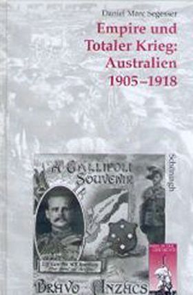 Empire und Totaler Krieg: Australien 1905–1918