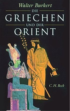 Die Griechen und der Orient