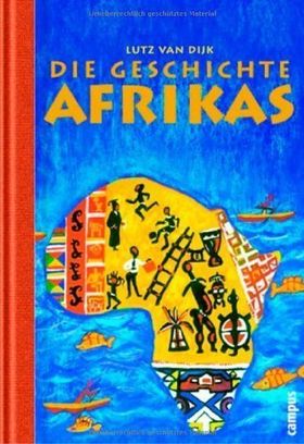 Die Geschichte Afrikas