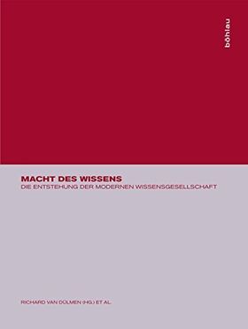 Macht des Wissens – Die Entstehung der modernen Wissensgesellschaft