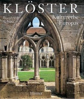 Klöster – Kulturerbe Europas