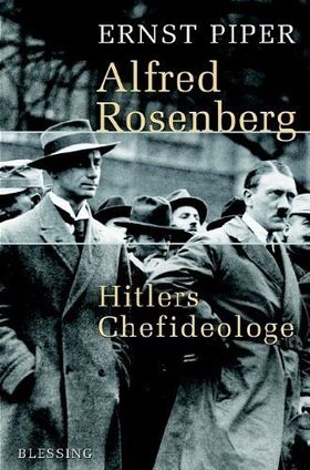 Alfred Rosenberg – Hitlers Chefideologe