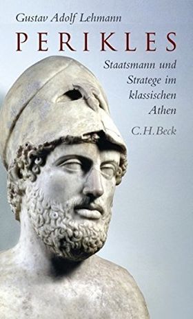 Perikles – Staatsmann und Stratege im klassischen Athen
