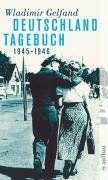 Deutschland-Tagebuch 1945-1946