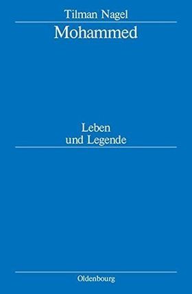 Mohammed – Leben und Legende