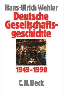 Deutsche Gesellschaftsgeschichte – Fünfter Band 1949-1990