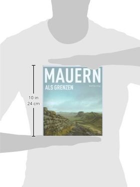 Mauern als Grenzen