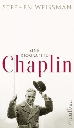 Chaplin – Eine Biographie