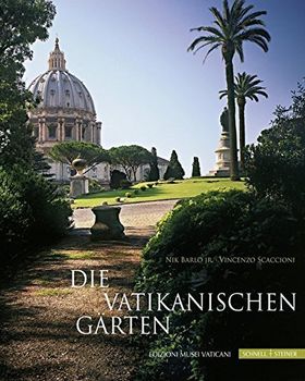 Die Vatikanischen Gärten