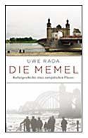 Die Memel – Kulturgeschichte eines europäischen Stromes