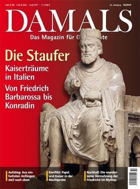 Die Staufer – Kaiserträume in Italien