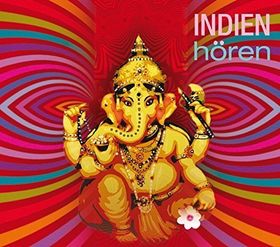 Indien hören – 2CDs und Booklet