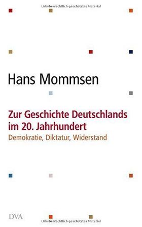 Zur Geschichte Deutschlands im 20. Jahrhundert – Demokratie, Diktatur, Widerstand