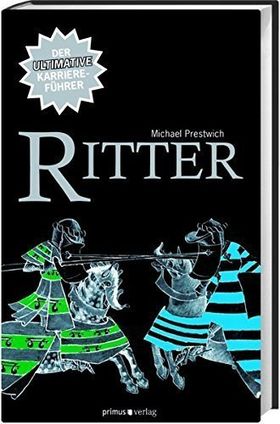 Ritter – Der ultimative Karriereführer