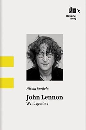 John Lennon – Wendepunkte