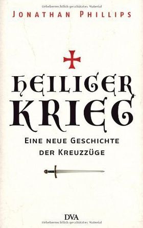 Eine neue Geschichte der Kreuzzüge