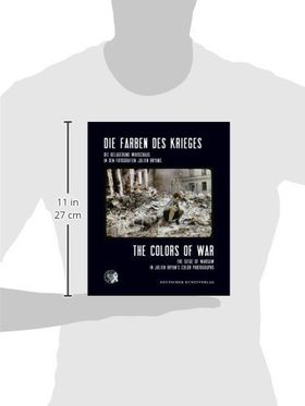 Die Farben des Krieges – Die Belagerung Warschaus in den Fotografien Julien Bryans