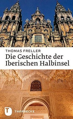 Die Geschichte der Iberischen Halbinsel