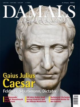 Caesar – Feldherr, Staatsmann, Diktator