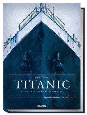 TITANIC – Vier Tage bis zur Unsterblichkeit