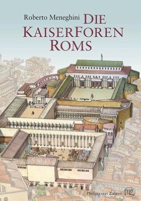 Die Kaiserforen Roms