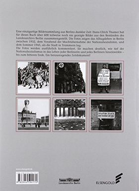 Berlin im Dritten Reich – Herrschaft und Alltag unter dem Hakenkreuz