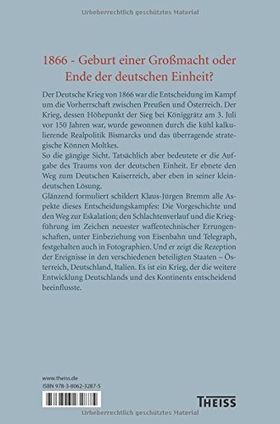 1866. – Bismarcks Krieg gegen die Habsburger.
