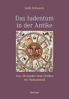 Das Judentum in der Antike. – Von Alexander dem Großen bis Mohammed.