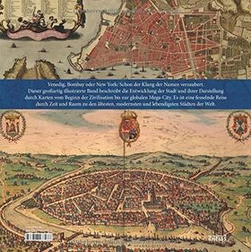 Metropolis – Die Stadt in Karten von Konstantinopel bis Brasília