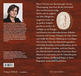 Maria Theresia – Die Kaiserin in ihrer Zeit. Eine Biographie