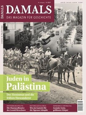 Juden in Palästina. Der Zionismus und die frühen Einwanderer.