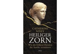 Der Krieg der Christen gegen die Antike