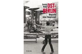 Ost-Berlin – Alltag und Atmosphäre