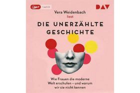 Ohne diese Frauen sähe die Welt heute anders aus
