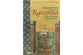 Ravenna: eine urbane Biographie