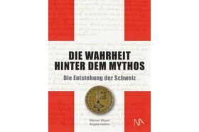 Die Frage nach den Anfängen der Schweiz