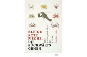 Kuriose Geschichten von Hummer und Co