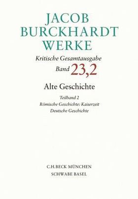 Burckhardts Vorlesung zur römischen Kaiserzeit